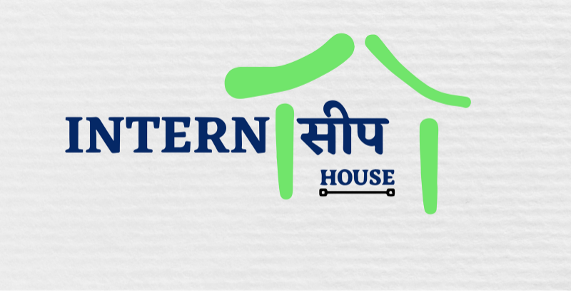 INTERNSHIP HOUSE